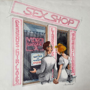 "LISTE DE MARIAGE SEX SHOP " Planche Originale signée Claude Serre inédite 1998 (taille totale 33 x 27 cm)